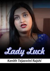 Lady Luck (2024) Meetx Short Film Uncensored