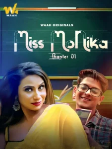 Miss Monika Chapter 1 (2024) Waah Hindi Short Film