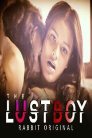 The Lust Boy (2024) RabbitMovies Originals Hindi Short Film