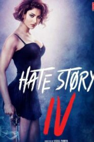 Hate Story 4 (2018) Hindi Adult Movie