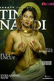 Tina Nandi (2024) Addatv Short Film Uncensored